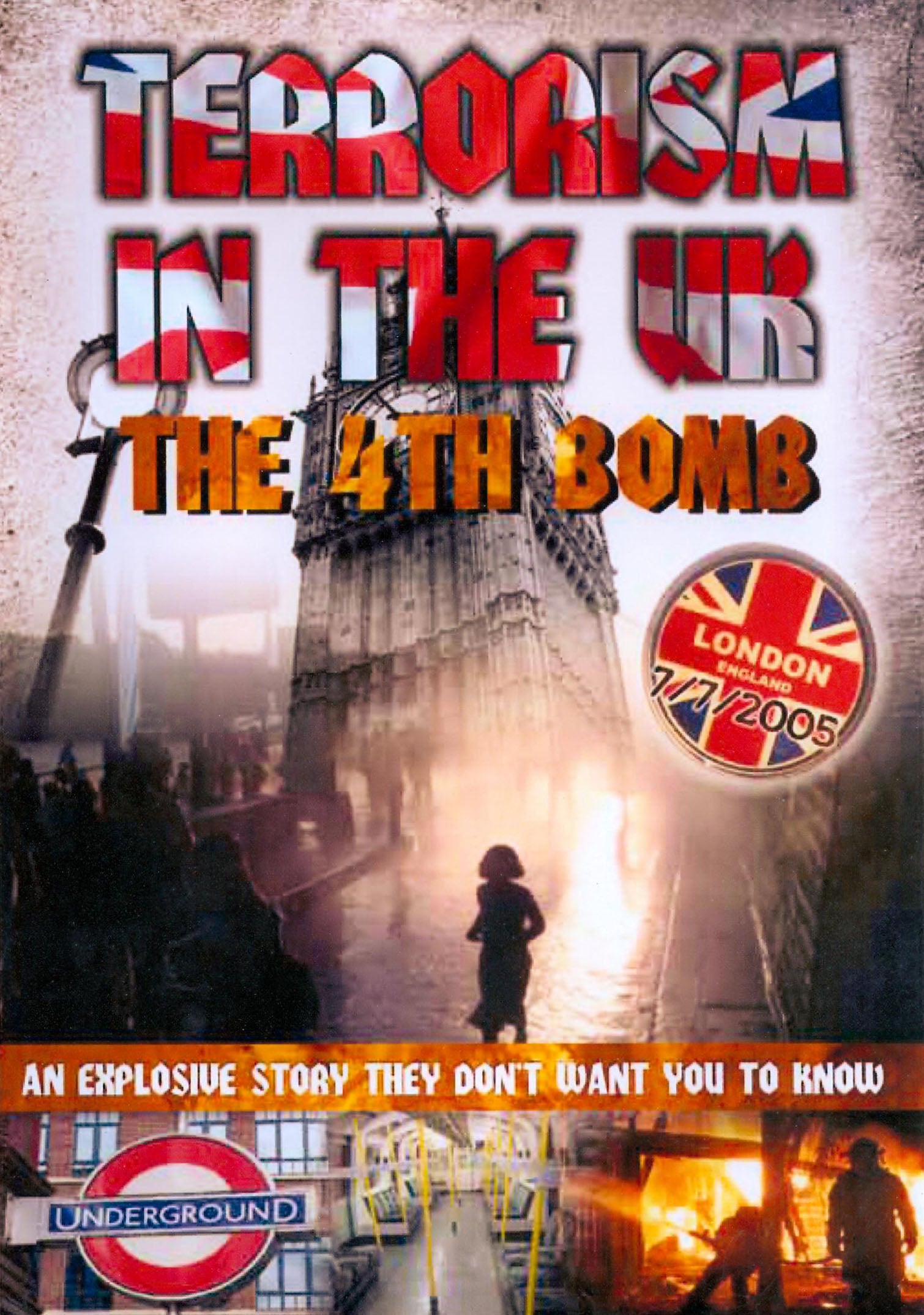 Terrorism in the UK: The 4th Bomb cover art