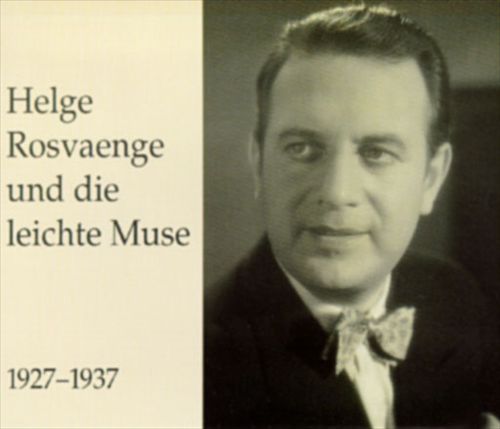Helge Rosvaenge und die leichte Muse cover art