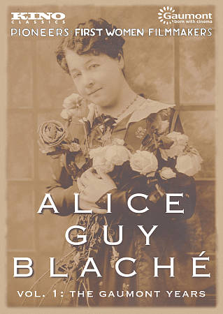 Alice Guy Blache: Vol. 1 - The Gaumont Years cover art