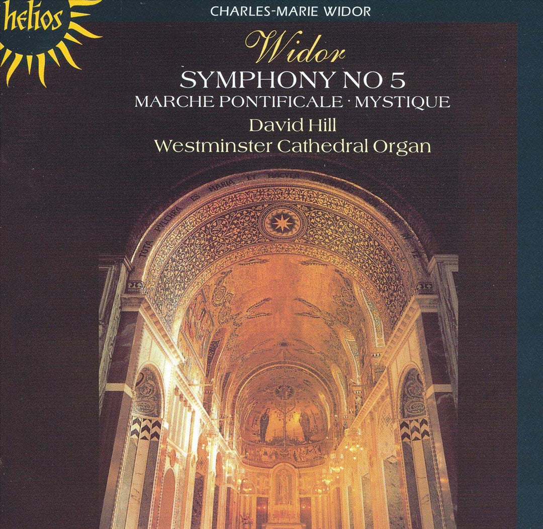 Widor: Symphony No. 5; Marche Pontificale; Mystique cover art