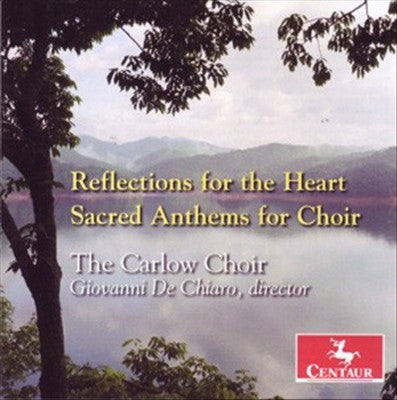 Reflections for the Heart: Sacred Anthems for Choir cover art