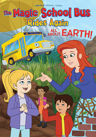 Magic School Bus Rides Again: All About Earth cover art