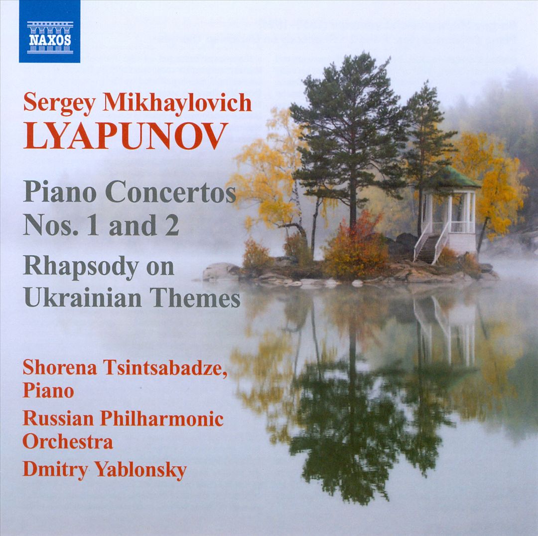 Sergey Lyapunov: Piano Concertos Nos. 1 & 2; Rhapsody on Ukrainian Themes cover art