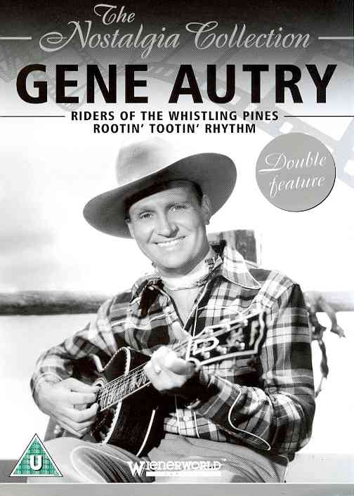 Gene Autry - Riders of the Whistling Pines and Rootin' Tootin' Rhythm cover art