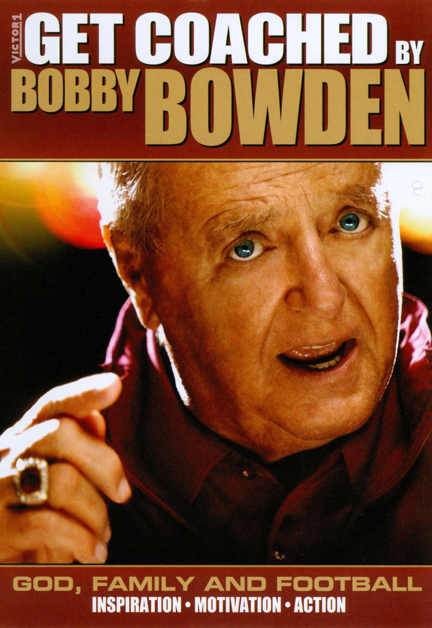 Get Coached by Bobby Bowden: God, Family and Football cover art
