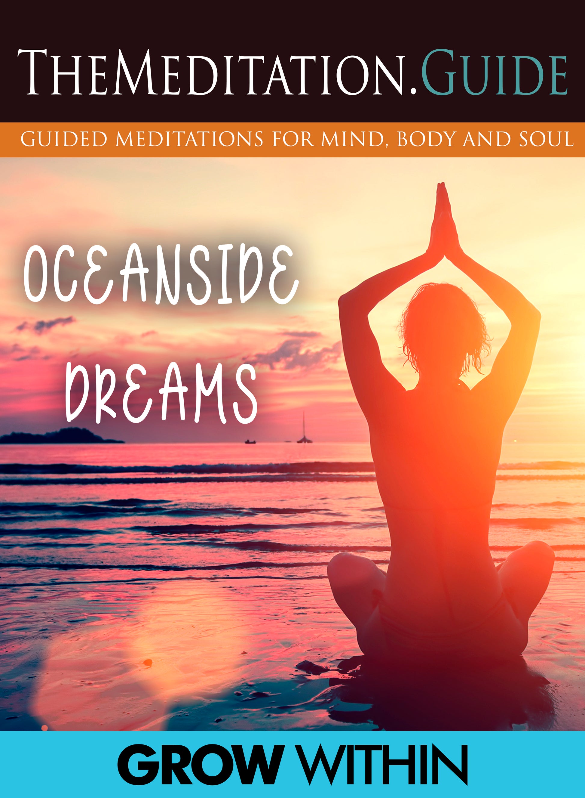 TheMeditation.Guide: Oceanside Dreams cover art