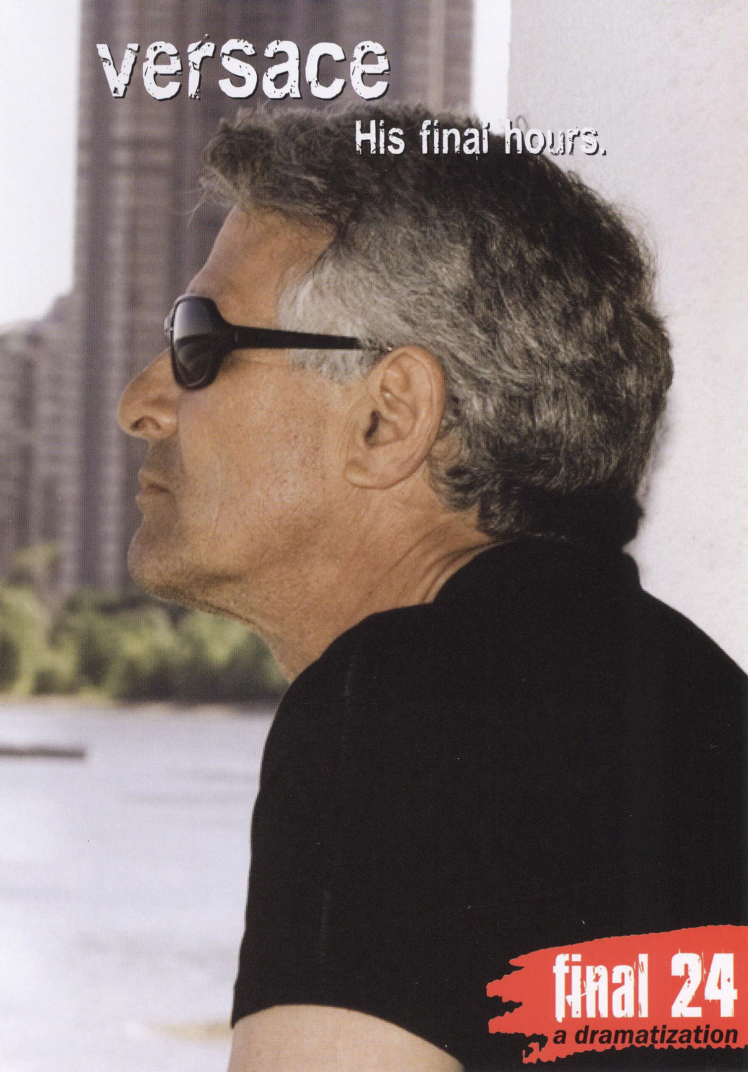 Gianni Versace: Final 24 - His Final Hours cover art