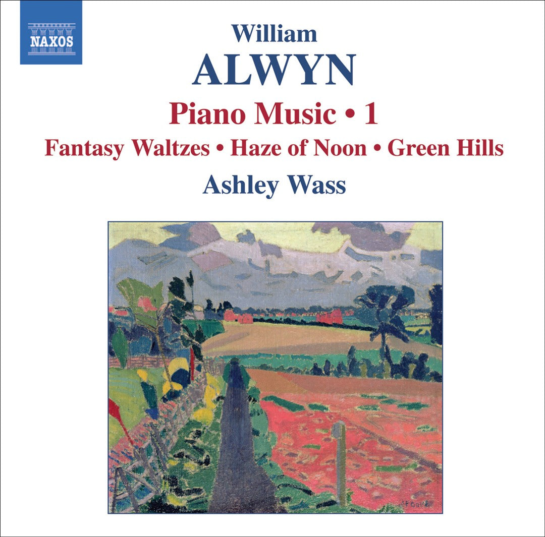 William Alwyn: Piano Music 1 cover art