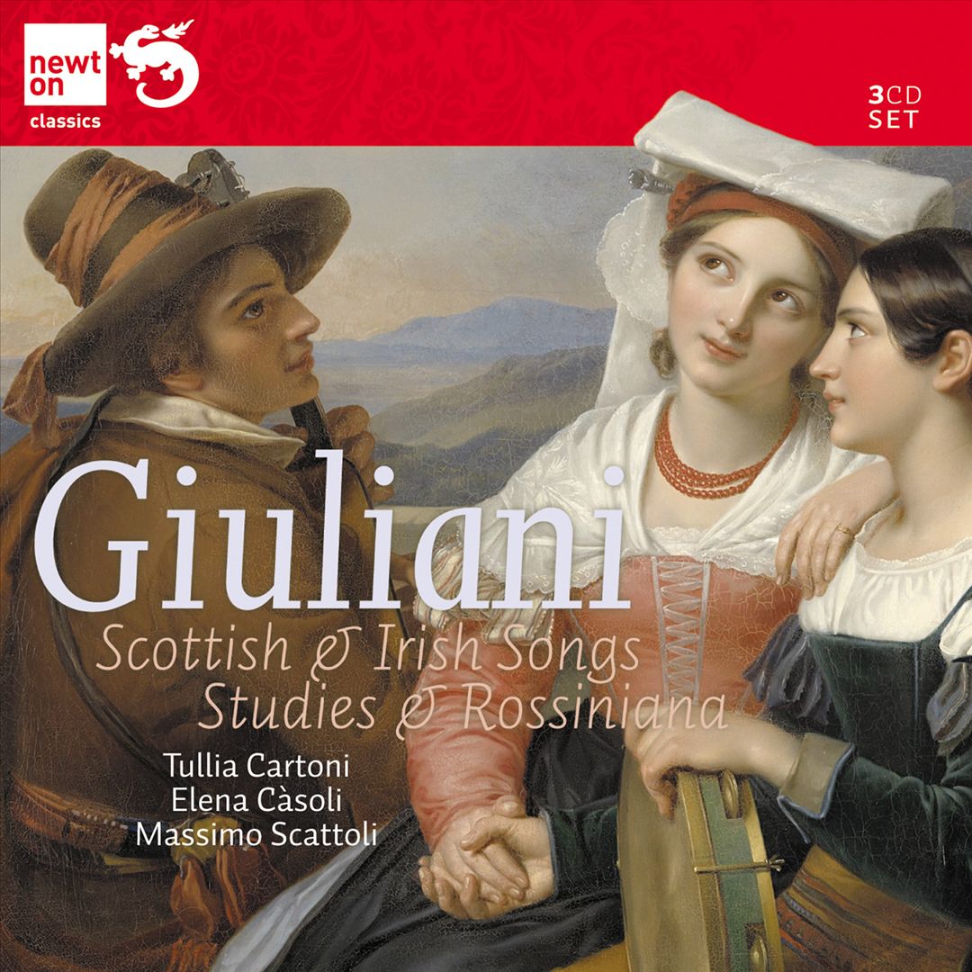 Mauro Giuliani: Scottish & Irish Songs; Studies; Rossiniana cover art