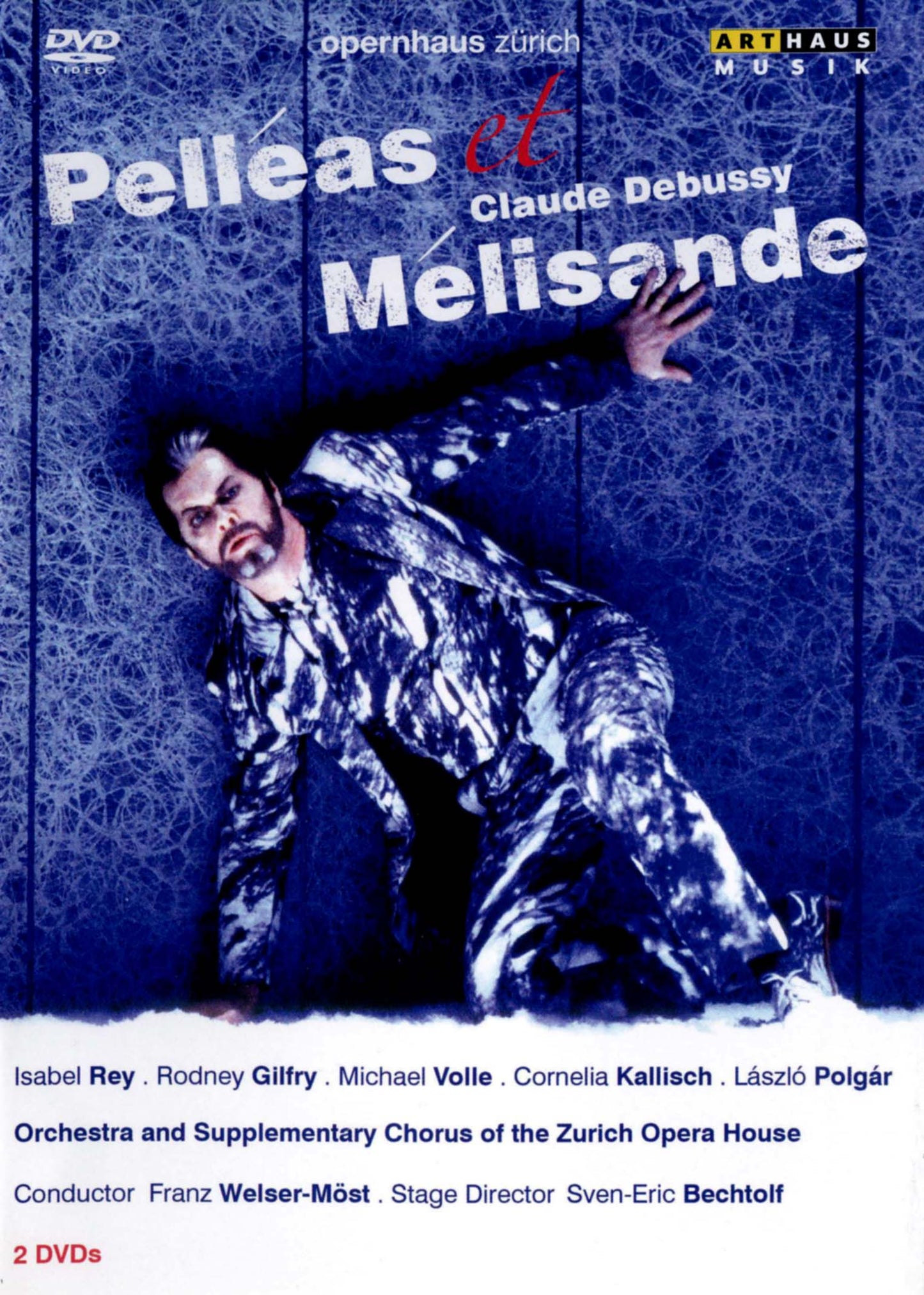 Claude Debussy: Pelléas et Mélisande [Video] cover art