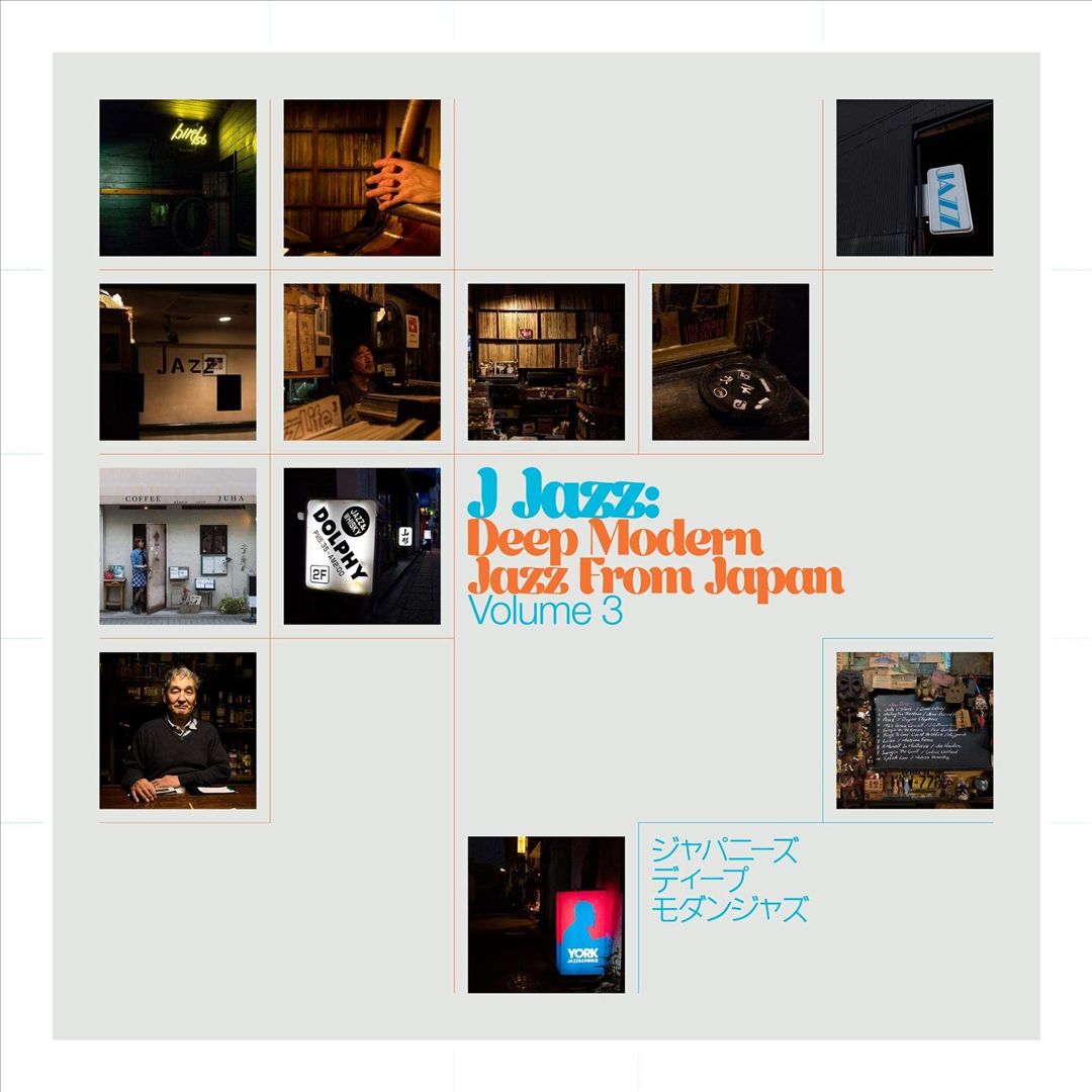J-Jazz, Vol. 3: Deep Modern Jazz From Japan cover art