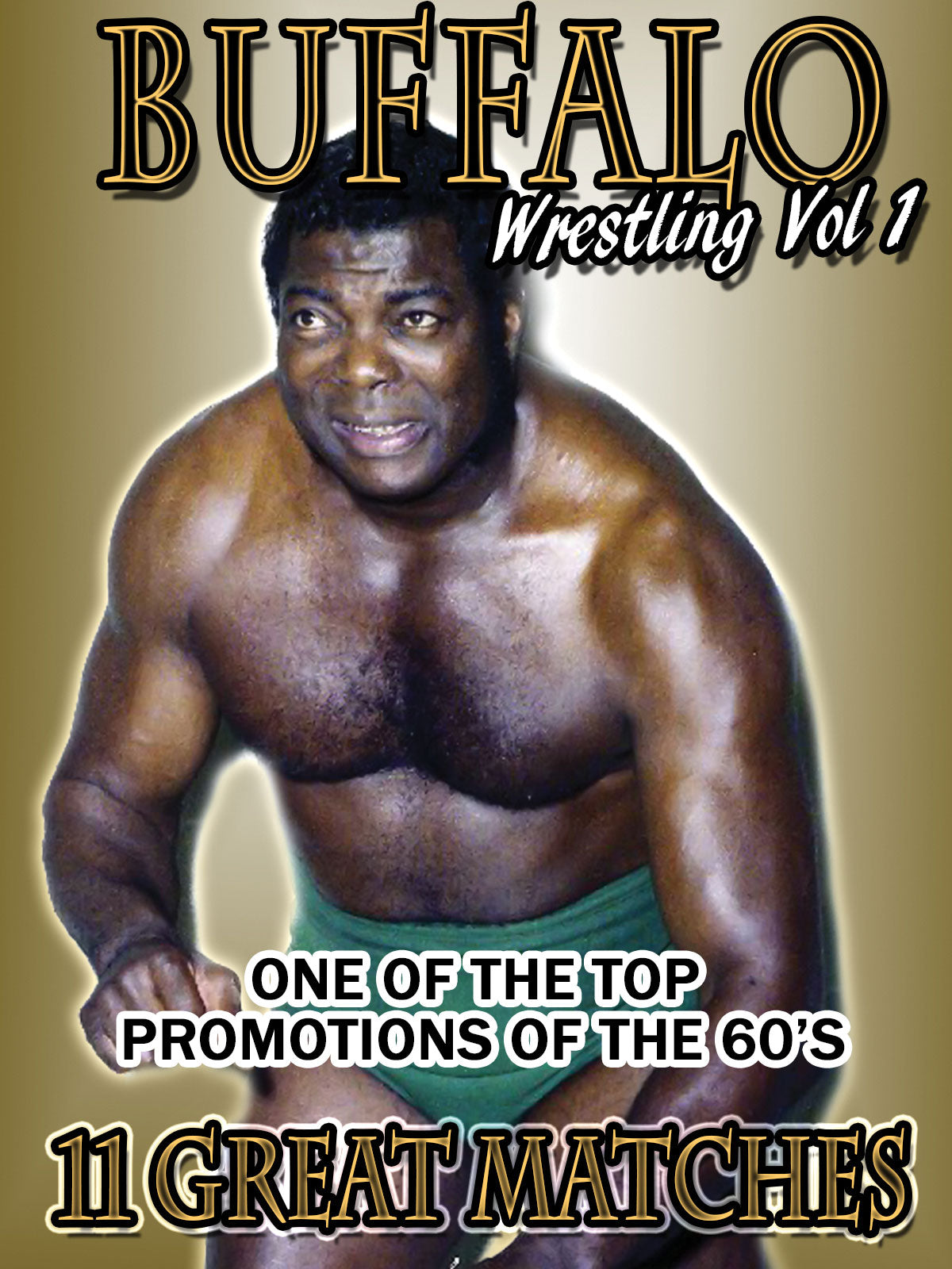 Buffalo Wrestling Vol. 1: 11 Great Matches cover art