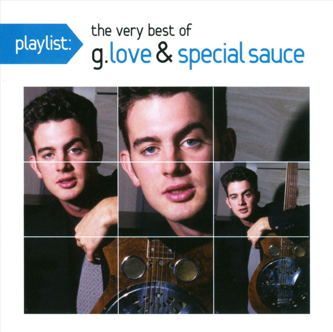 Playlist: The Very Best of G. Love and Special Sauce, The Okeh Years cover art