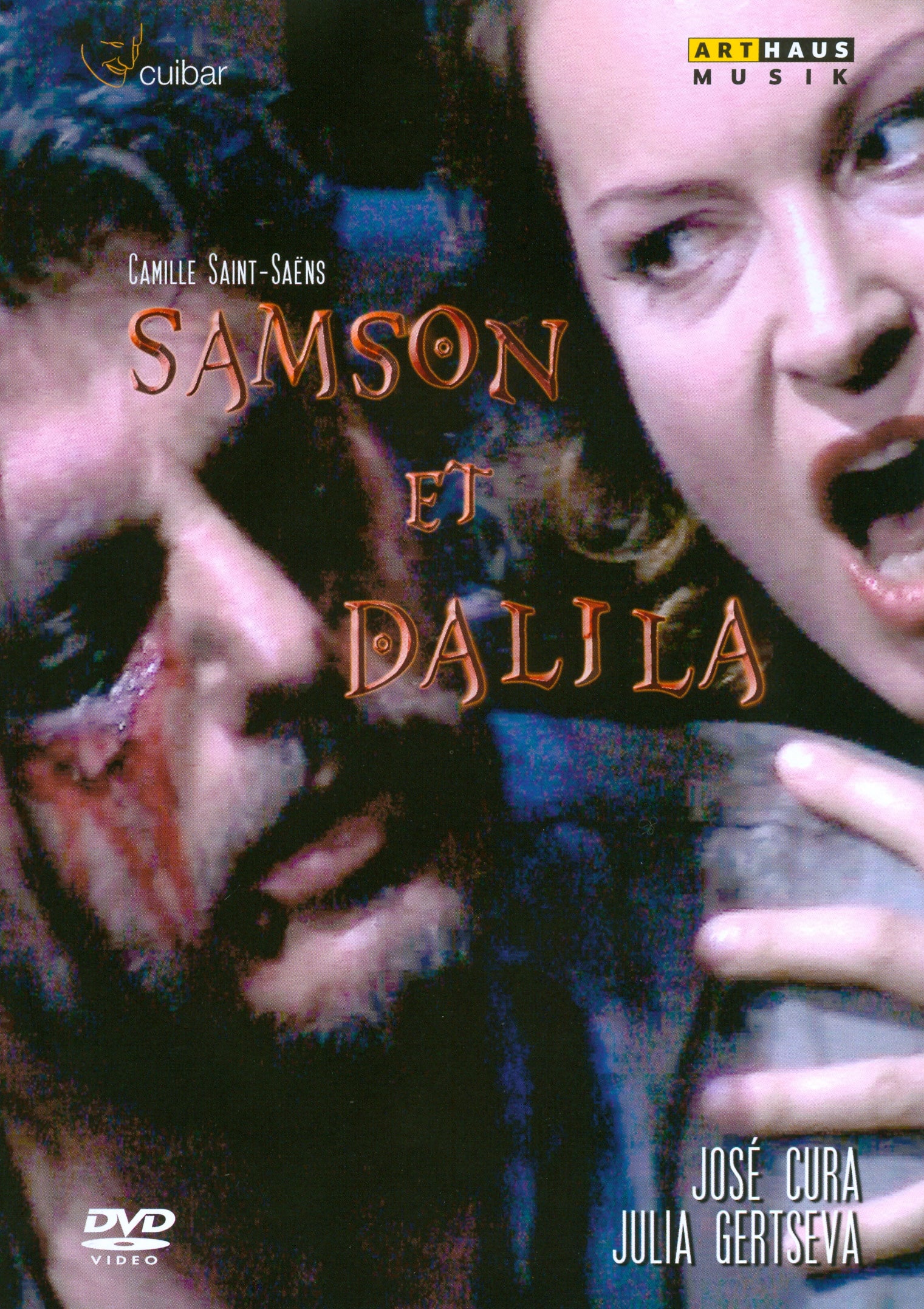 Saint-Saëns: Samson et Delila [Video] cover art