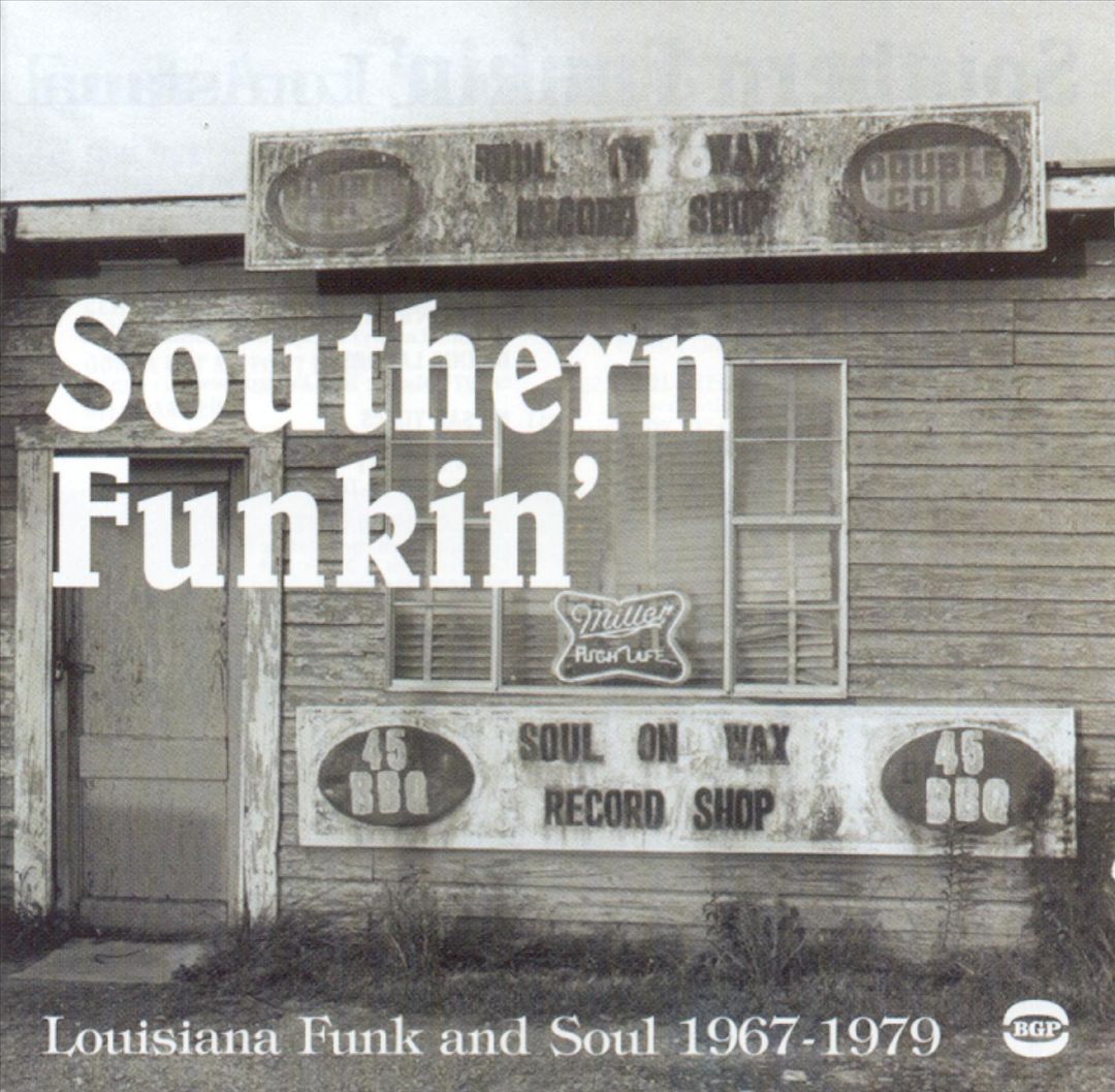 Southern Funkin': Louisiana Soul 1967-1979 cover art