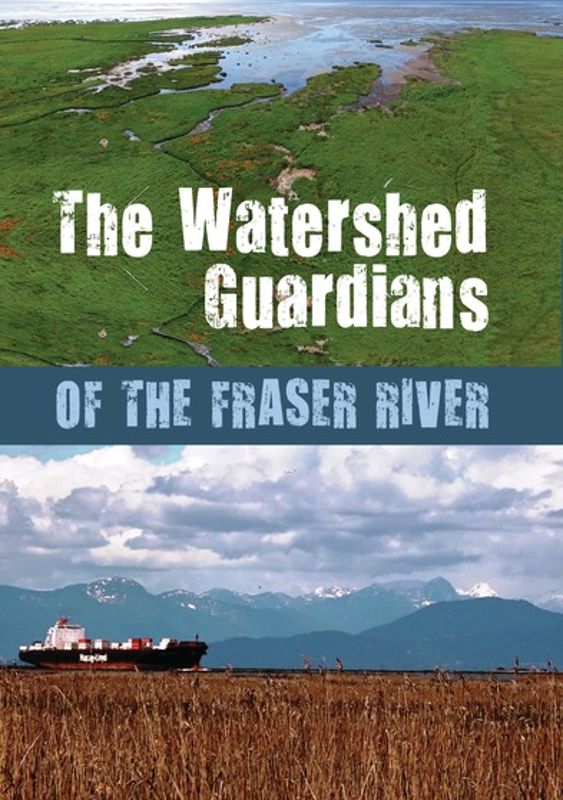 Watershed Guardians of the Fraser River cover art
