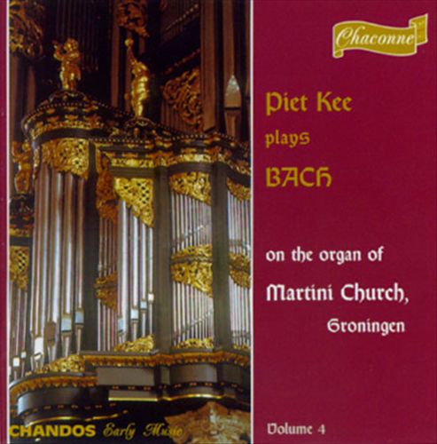 Bach: Organ Works, Vol. 4 cover art