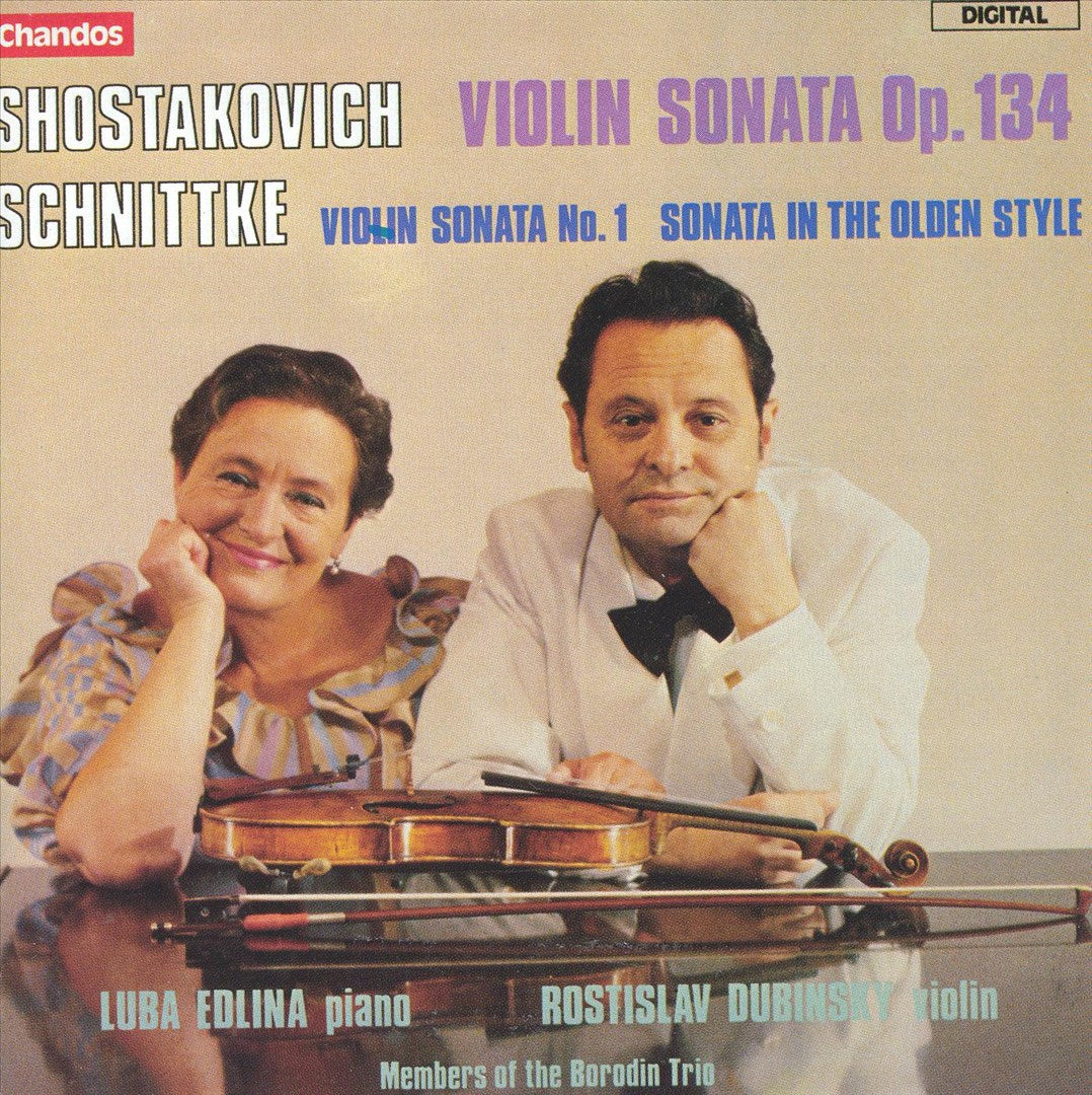 Shostakovich: Violin Sonata, Op. 134; Schnittke: Violin Sonata No. 1 cover art