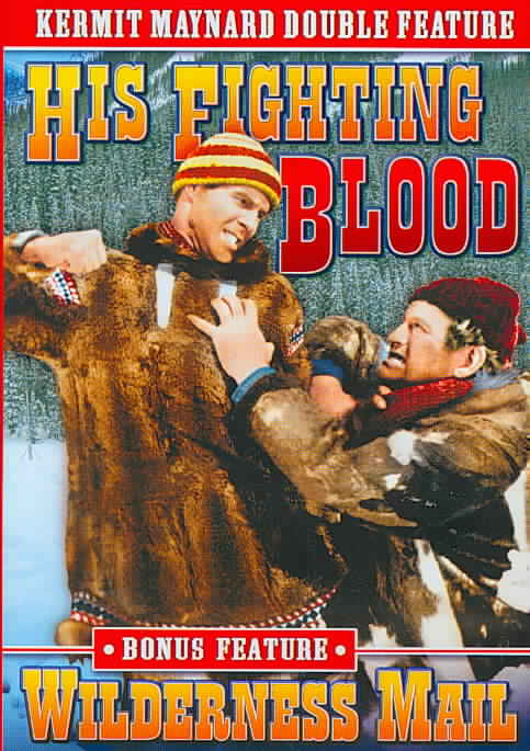 His Fighting Blood / Wilderness Mail cover art