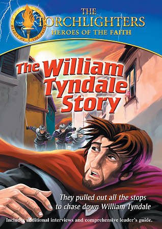 Torchlighters: The William Tyndale Story cover art
