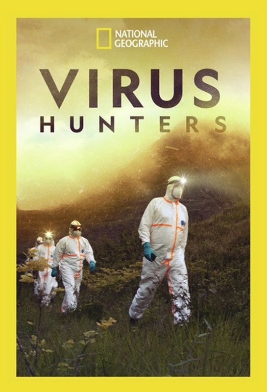 National Geographic: Virus Hunters cover art