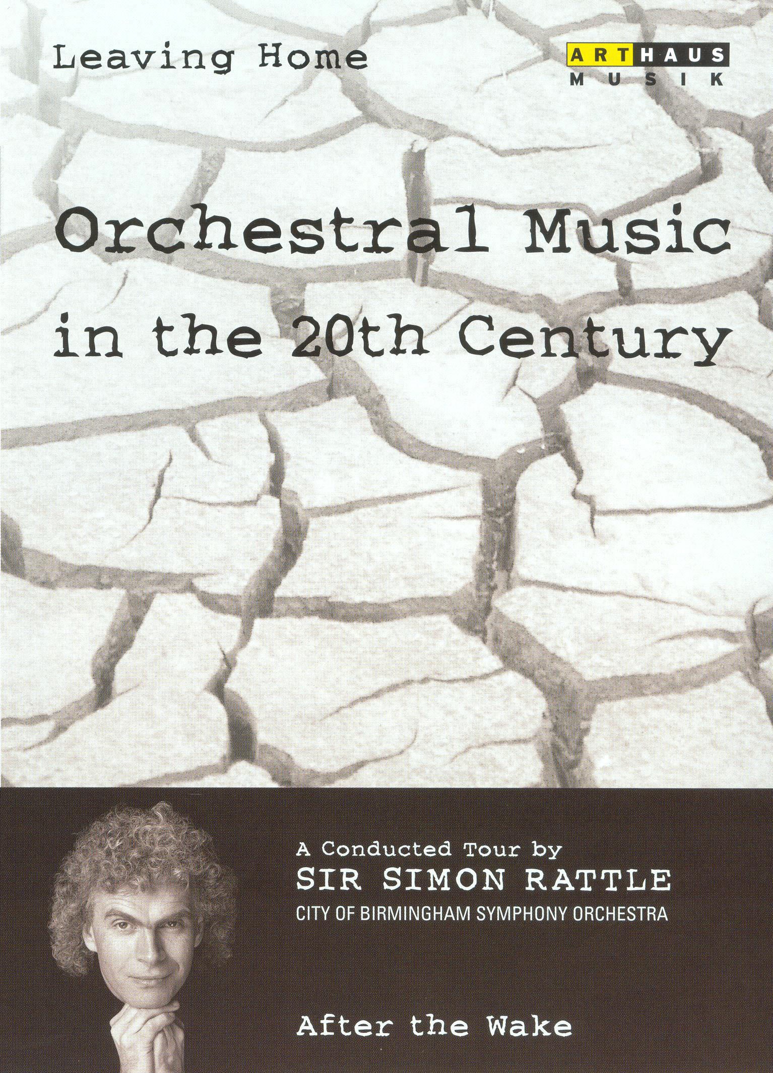 Simon Rattle: Orchestral Music In The 20th Century - 06 After The Wake cover art
