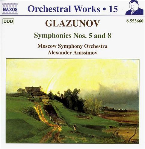 A. Glazunov: Symphonies Nos. 5 & 8 cover art