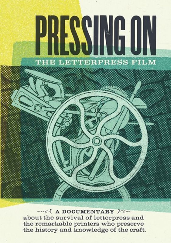 Pressing On: The Letterpress Film cover art