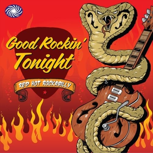 Good Rockin' Tonight: Red Hot Rockabilly cover art