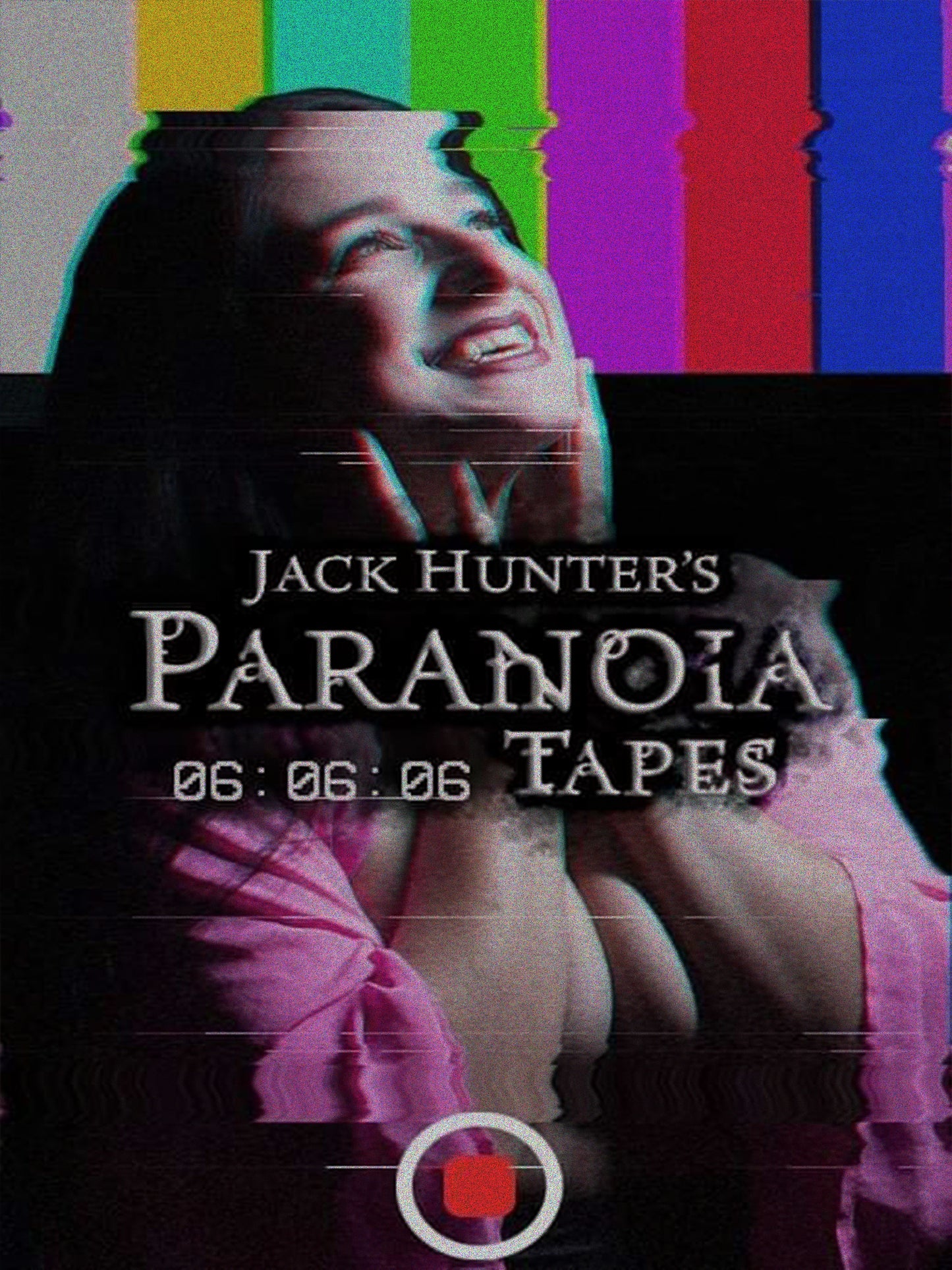 Jack Hunter's Paranoia Tapes 6: 06:06:06 cover art