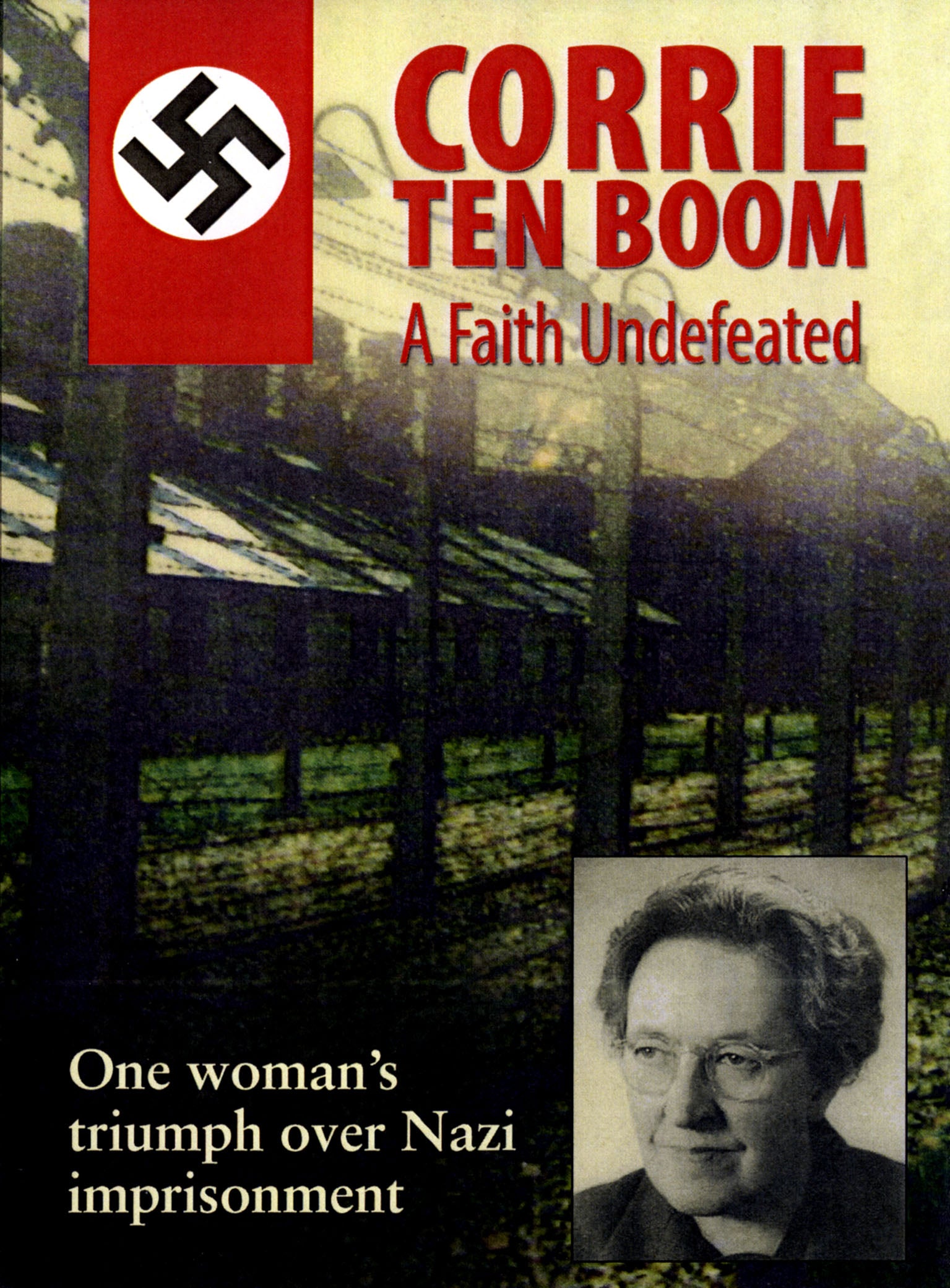 Corrie ten Boom: A Faith Undefeated cover art