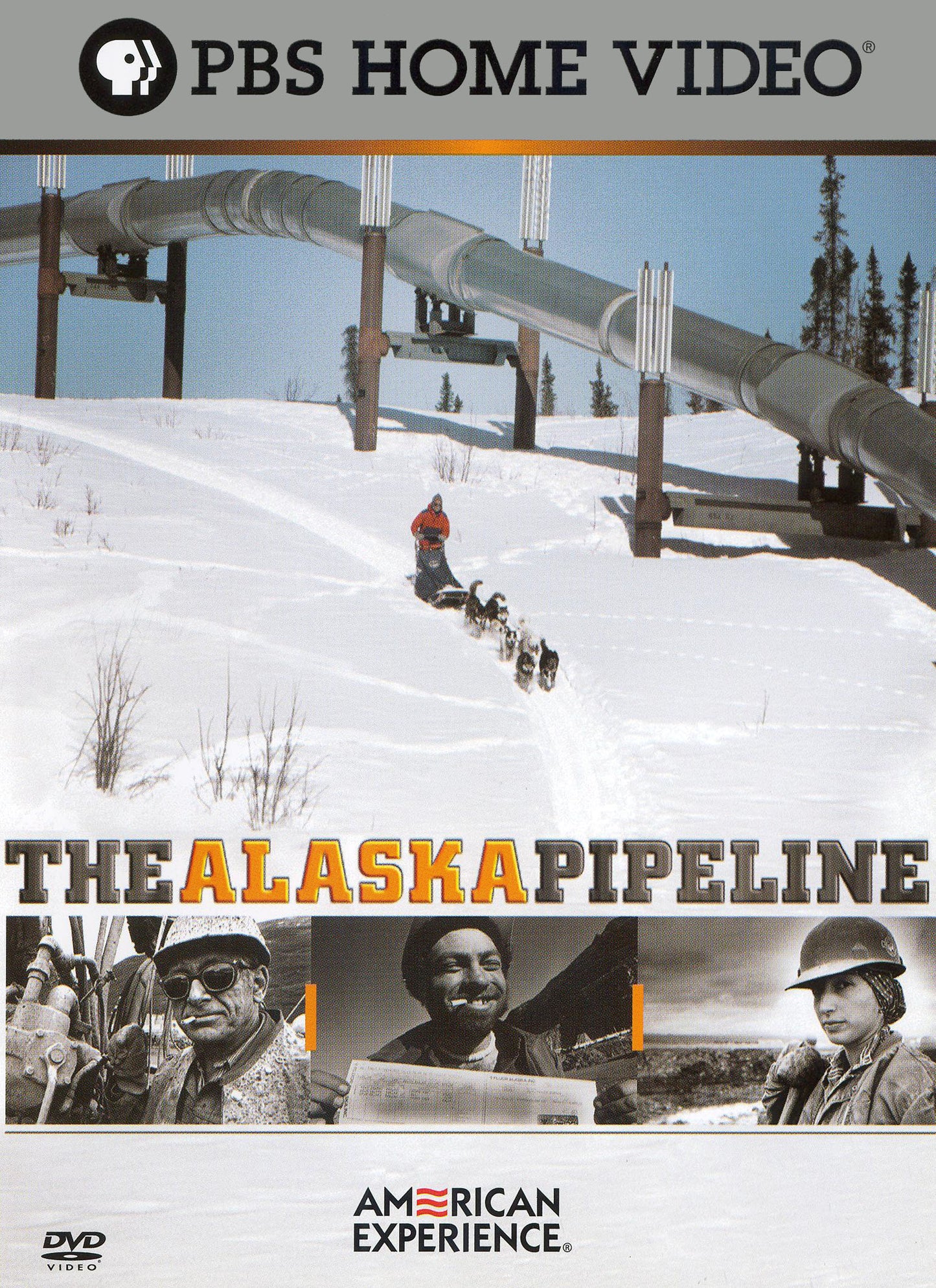 American Experience: The Alaska Pipeline cover art