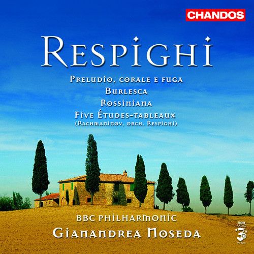 Respighi: Orchestral Works cover art