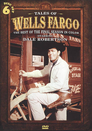 Tales of Wells Fargo: The Best of the Final Season in Color cover art