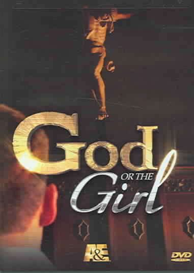 God Or The Girl (5-Part Miniseries In Which 5 Young Men Must Decide Between Serving In The cover art