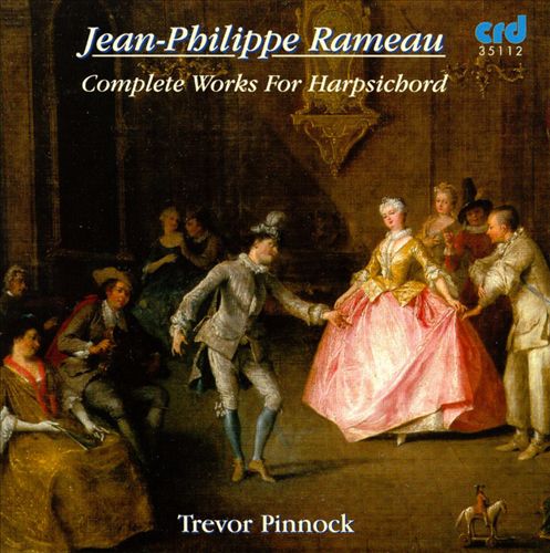 Rameau: Complete Works for Harpsichord cover art