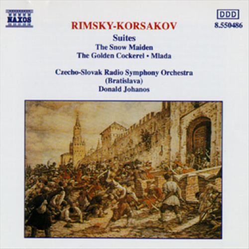 Rimsky-Korsakov: The Snow Maiden, The Golden Cockerel, Mlada cover art