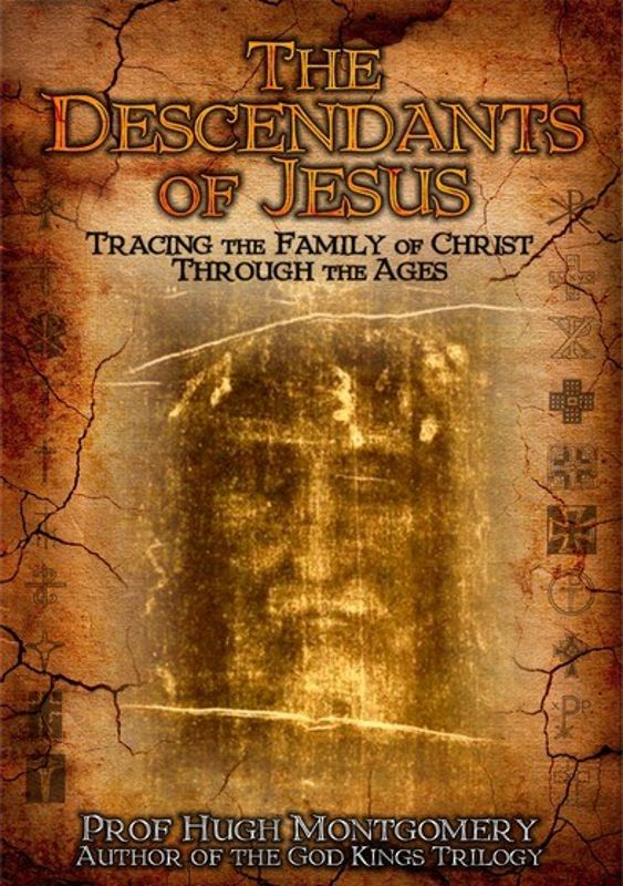 Descendants of Jesus: Tracing the Family of Christ Through the Ages cover art