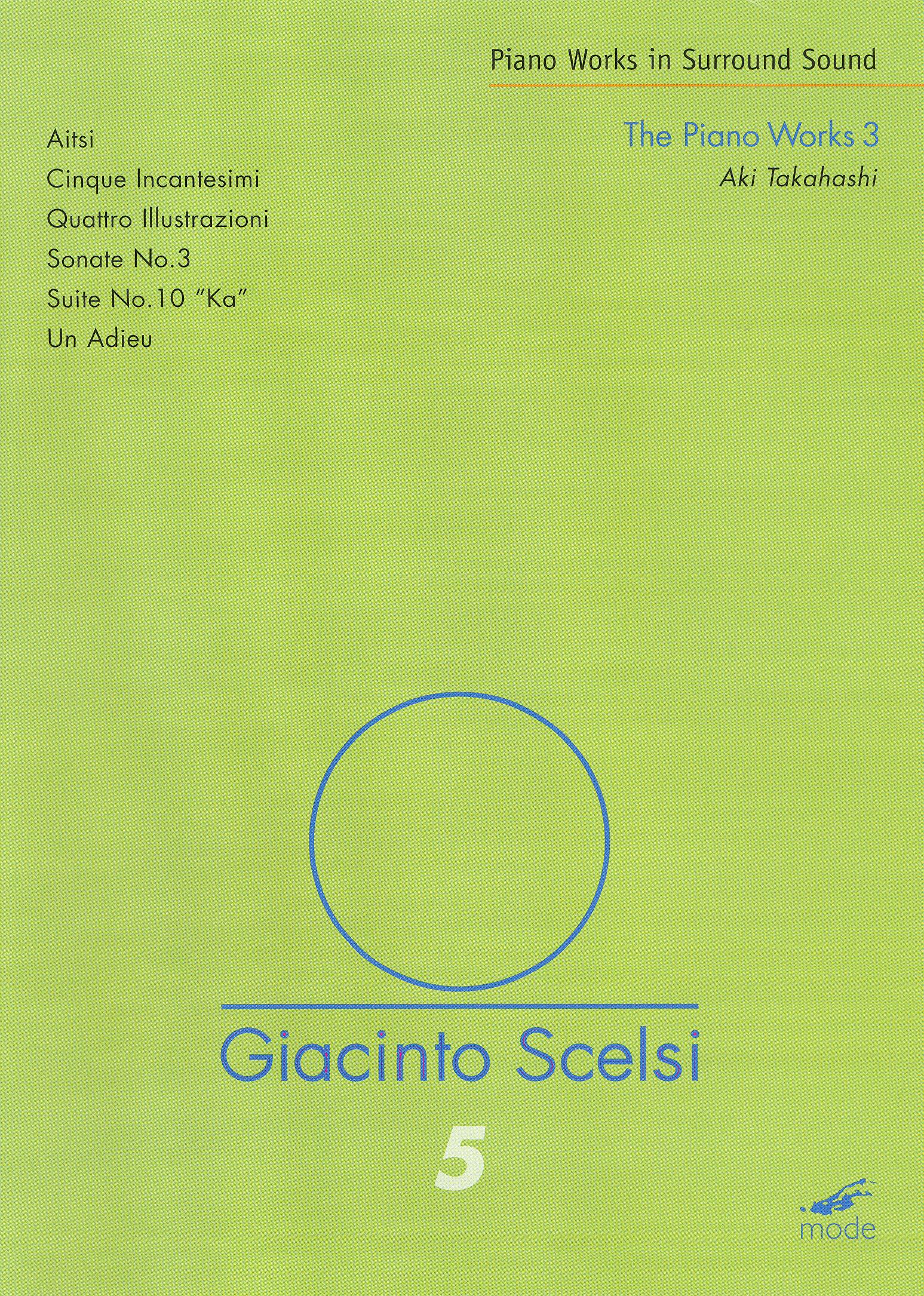 Giacinto Scelsi - The Piano Works 3 - Aki Takahashi cover art