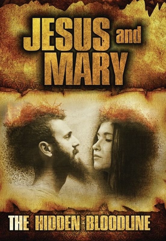 Jesus and Mary: The Hidden Bloodline cover art