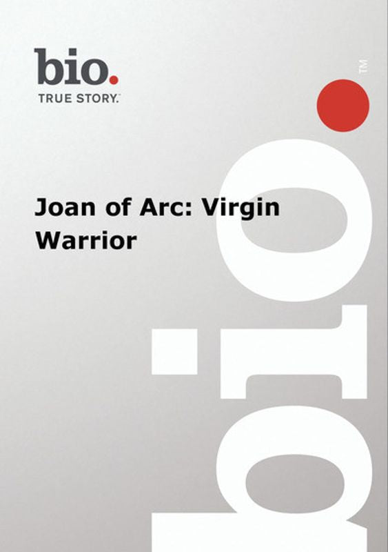 Biography: Joan of Arc - Virgin Warrior cover art