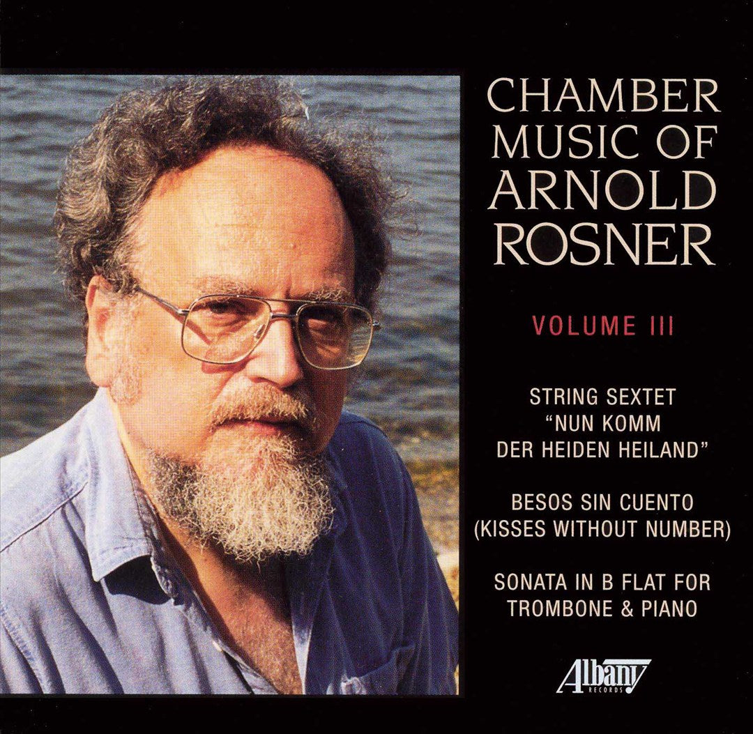 Chamber Music of Arnold Rosner, Vol. 3 cover art
