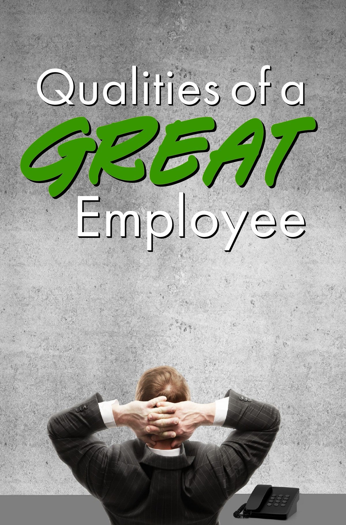 Qualities of a Great Employee cover art
