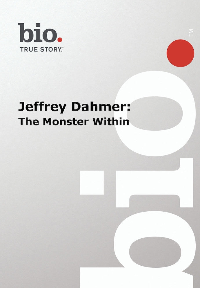 Biography: Jeffrey Dahmer - The Monster Within cover art