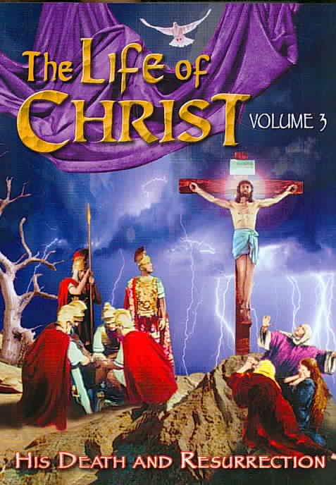 Life of Christ - Vol. 3 cover art