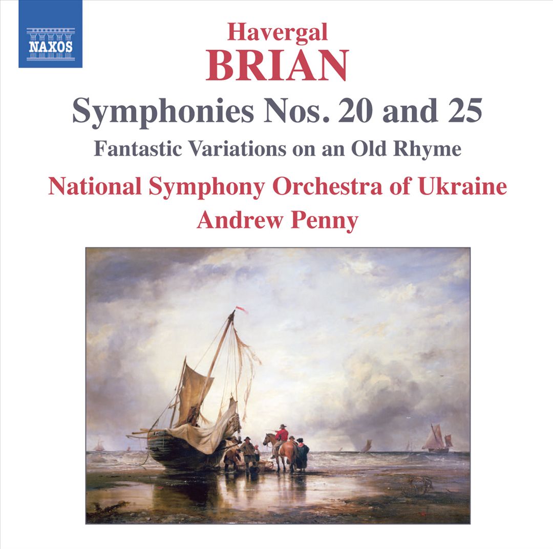 Havergal Brian: Symphonies Nos. 20 & 25 cover art