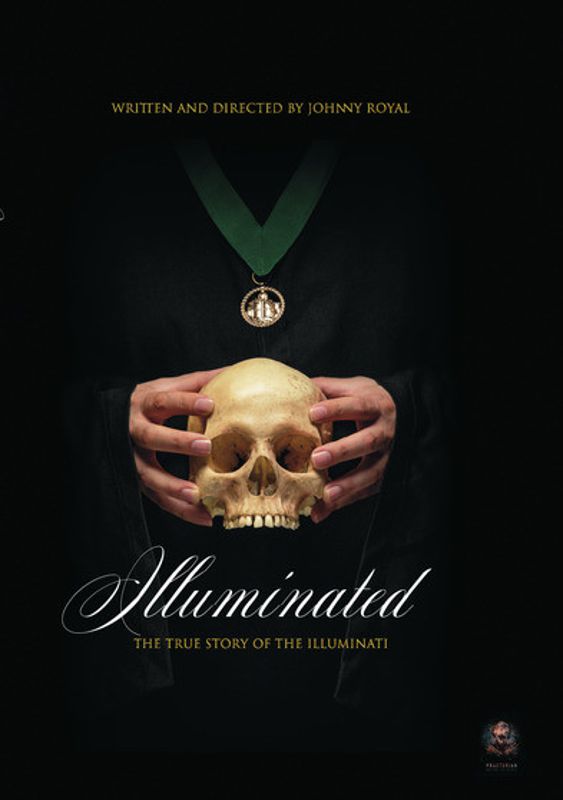 Illuminated: The True Story of the Illuminati cover art