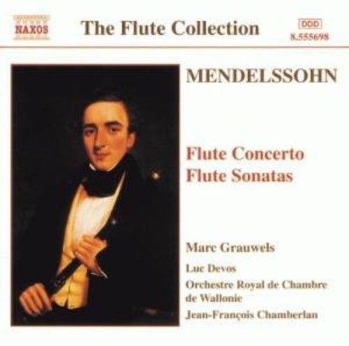 Mendelssohn: Flute Concerto; Flute Sonatas cover art