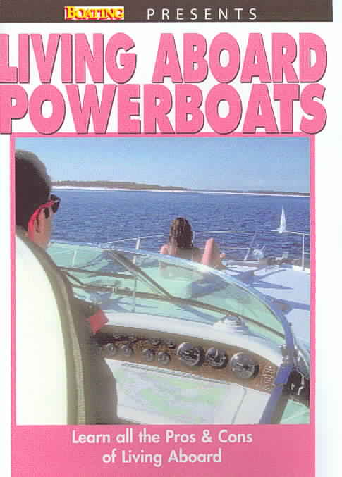 Living Aboard Powerboats cover art