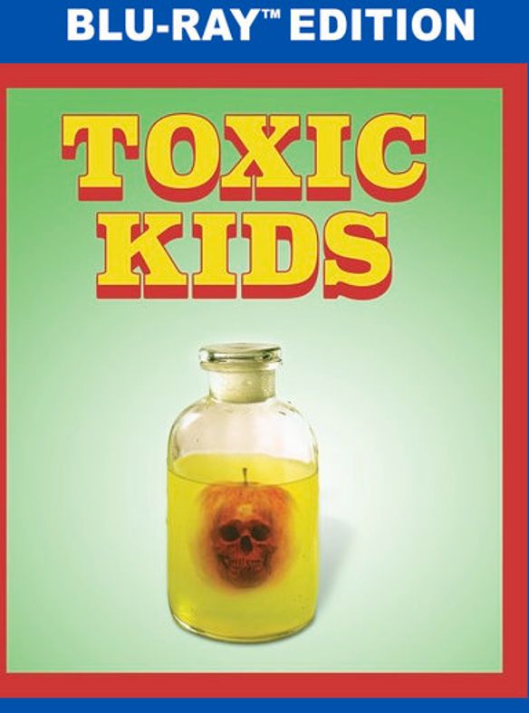 Toxic Kids [Blu-ray] cover art